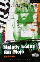 Melody Loses Her Mojo 147252442X Book Cover
