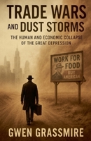 Trade Wars and Dust Storms B0F72CMLSL Book Cover