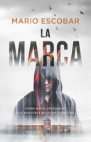 La marca: Puede que el fin de los tiempos esté más cerca de lo que nadie cree / The Mark: The end times could be closer than we think 1644737337 Book Cover