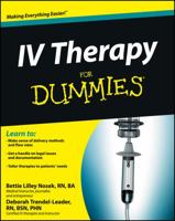 IV Therapy for Dummies 1118116445 Book Cover