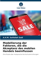 Modellierung der Faktoren, die die Akzeptanz des mobilen Handels beeinflussen 6205836610 Book Cover