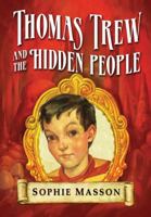 Thomas Trew and the Hidden People 0340894849 Book Cover