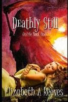 Deathly Still 1720080569 Book Cover