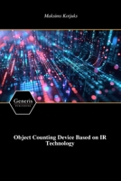 Object Counting Device Based on IR Technology B0DPPC9S5V Book Cover