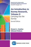 An Introduction to Survey Research : The Basics of Survey Research 1949991288 Book Cover
