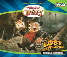 Adventures in Odyssey Gold: The Lost Episodes (Aio) 1589973631 Book Cover
