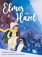 Elmer and Hazel 106880940X Book Cover