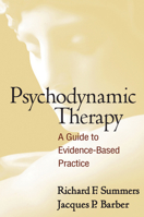 Psychodynamic Therapy: A Guide to Evidence-Based Practice 1606234439 Book Cover