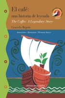 El Café: una historia de leyenda 9872345112 Book Cover