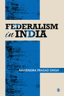 Federalism in India 9354790097 Book Cover