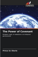 The Power of Covenant (Italian Edition) 6207139801 Book Cover