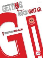 Mel Bay's Getting into Rock Guitar (Mel Bay's Getting Into...) 0786658282 Book Cover