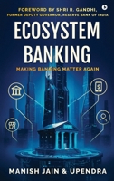 Ecosystem Banking: Making Banks Matter Again B0FWS4F1CK Book Cover
