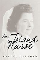 An Island Nurse 1438935439 Book Cover