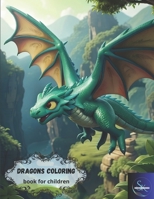 Dragons coloring book for children B0CD12R9LQ Book Cover