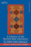 Library Of The World's Best Literature, Ancient And Modern, Volume 33... 1605202304 Book Cover