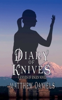 Diary of Knives (Infinity) 1774783886 Book Cover