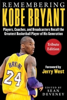 Remembering Kobe Bryant 1613219776 Book Cover
