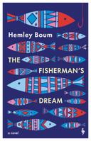 The Fisherman’s Dream B0GLXGMYHG Book Cover