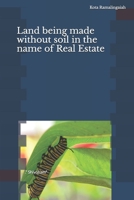 Land being made without soil in the name of Real Estate: Shivoham B0FCX3JDFG Book Cover