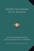 Minor Doctrines Of St. Martin 1425308716 Book Cover