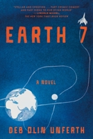 Earth 7: A Novel 1644454475 Book Cover