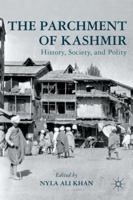 The Parchment of Kashmir: History, Society, and Polity 1137029579 Book Cover