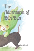 The Adventures of Bun Bun B09M544V96 Book Cover