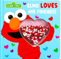 Sesame Street: Elmo Loves His Friends! 0794454100 Book Cover