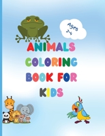 Animals coloring book for kids 9898591080 Book Cover