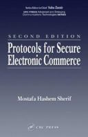 Protocols for Secure Electronic Commerce (Advanced & Emerging Communications Technologies) 0849315093 Book Cover