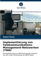 Implementierung von Telekommunikations-Management-Netzwerken (TMN) 6202869011 Book Cover