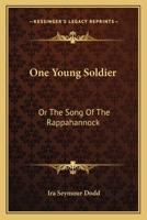 One Young Soldier 0548472017 Book Cover