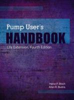 Pump User's Handbook: Life Extension 0849391792 Book Cover