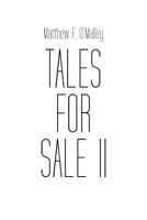 Tales for Sale II 147728205X Book Cover