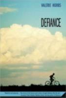 Defiance 0312535813 Book Cover