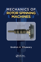 Mechanics of Rotor Spinning Machines 0367572346 Book Cover