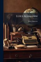 Luigi Alamanni 1144802679 Book Cover