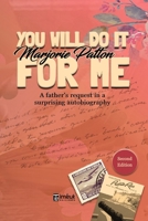 You will do it for me (Spanish Edition) B0F18FW5XY Book Cover