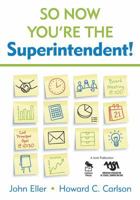 So Now You're the Superintendent! B0082POYKM Book Cover