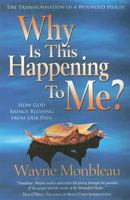 Why Is This Happening to Me? 0875087736 Book Cover