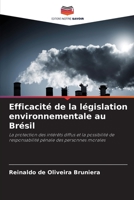Efficacité de la législation environnementale au Brésil 6206233693 Book Cover