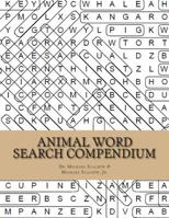 Animal Word Search Compendium 1481821865 Book Cover