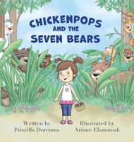 Chickenpops and the Seven Bears 1734425989 Book Cover