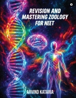 Revision and Mastering Zoology for NEET B0GTG9DVXM Book Cover