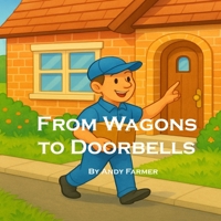 From Wagons to Doorbells B0FMPJNHBT Book Cover
