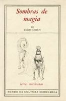 Sombras de magia. Poesía y plástica 9681672887 Book Cover