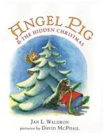 Angel Pig and the Hidden Christmas 0140565914 Book Cover