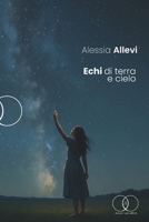 ECHI DI TERRA E CIELO (Italian Edition) B0FHZYN4PC Book Cover