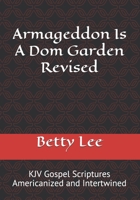 Armageddon Is A Dom Garden Red Letter 107081444X Book Cover